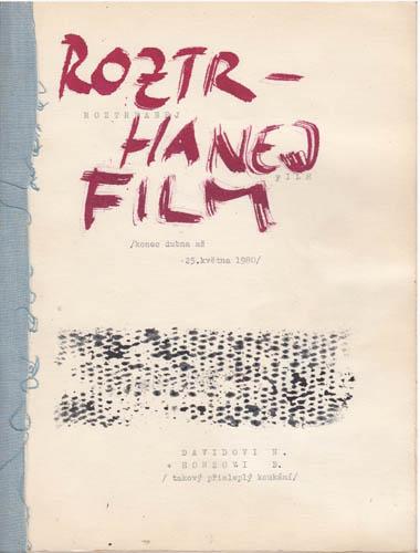 Roztrhanej film (samizdat, 1980)